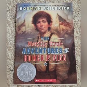 The Mostly True Adventures of Homer P. Figg Book